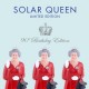 Reina solar edición 90 cumpleaños