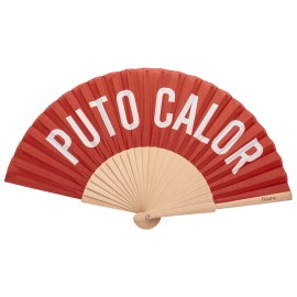 Eventail "Puto calor "