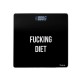 Pèse-personne digitale Fucking diet